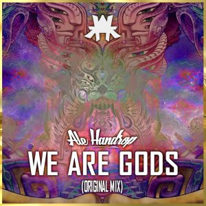 We Are Gods (Original Mix)